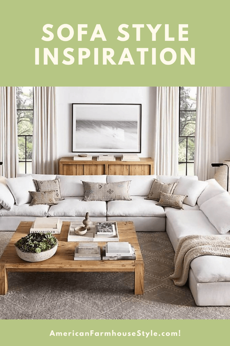 How to Choose a Sofa That Will Last - American Farmhouse Style