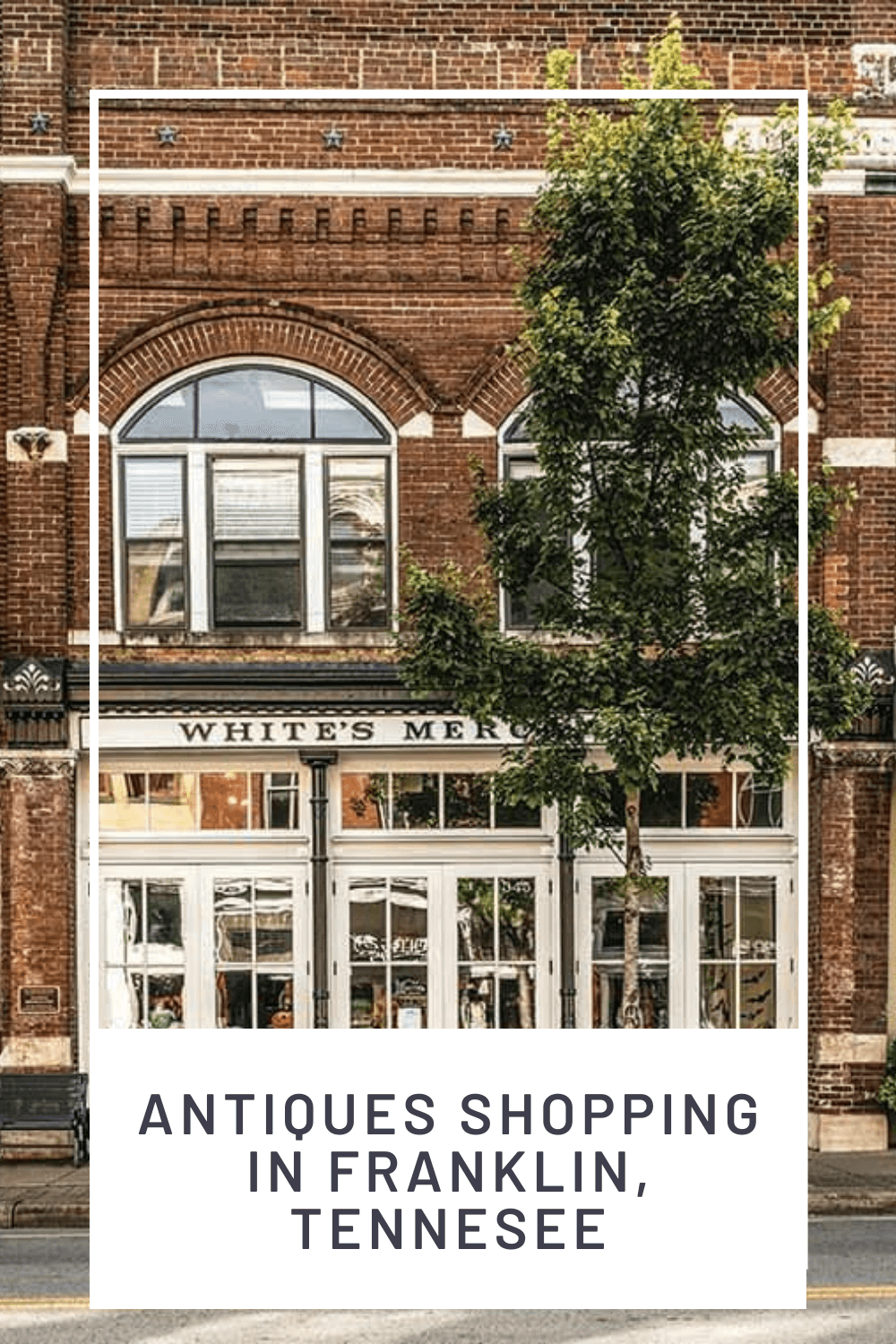 Antiques Shops in Franklin, Tennessee American Farmhouse Style