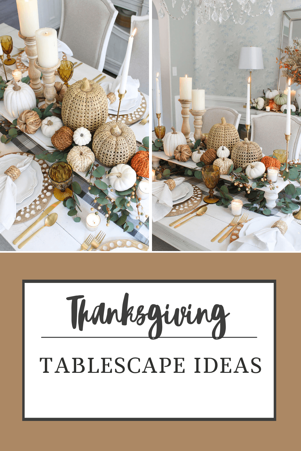 Thanksgiving Tablescape With Elegant Neutrals - American Farmhouse Style