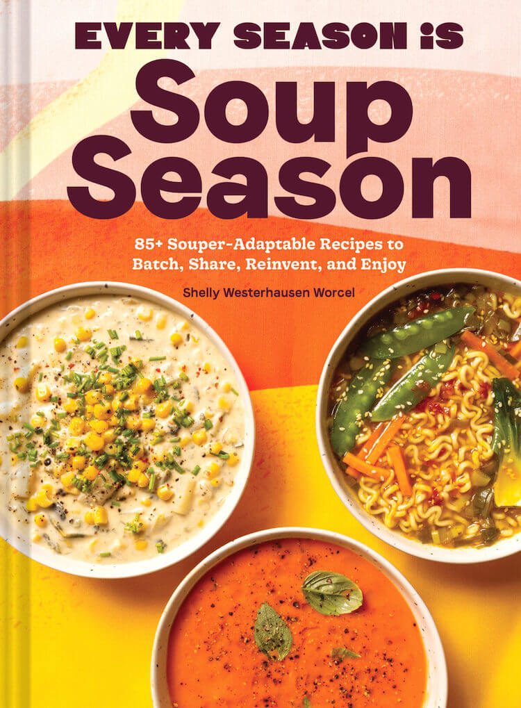 Every Season is Soup Season cookbook cover