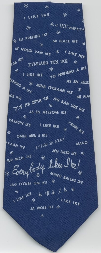 I Like Ike tie in multiple languages for Eisenhower 1952 presidential campaign