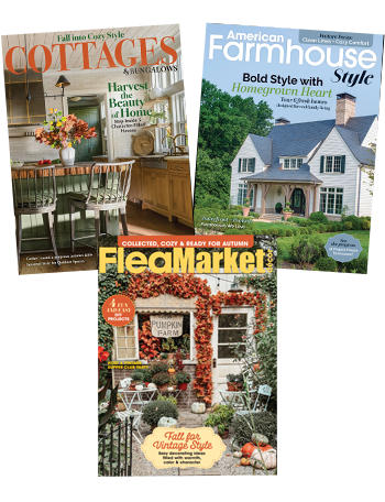3-in-1 Deal: Get a 1-Year Cottages & Bungalows, American Farmhouse Style and Flea Market Décor Print Subscription